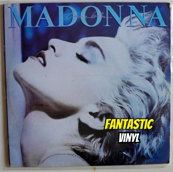 Madonna - True Blue - Vinyl LP - Fantastic Vinyl Record Shop